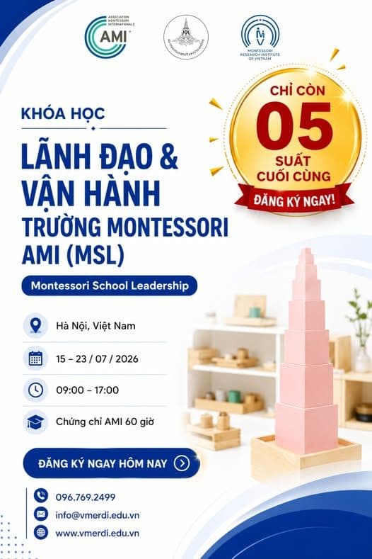 Còn 5 ngày trước khi khai giảng khóa Lãnh đạo và Quản lý trường Montessori AMI